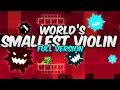 Download Lagu World's Smallest Violin Full version [2.2 XL level] | Geometry Dash