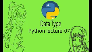 Python bangla tutorials - 07 Data Type