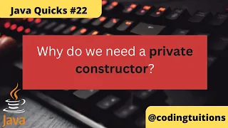 Private Constructor in Java Java Quicks 22 Java Interview Questions