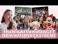 Lagu THALIA THANIA SEHARIAN MAIN DI DISNEYLAND HONG KONG