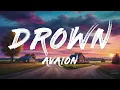 AVAION - drown (Lyrics)