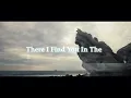 Behold The Beloved - Oceans (Where Feet May Fail) Lyric Video - Hillsong UNITED Cover