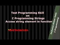 C programming question on passing string to function accessing string elements inside function
