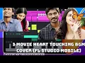 Download Lagu 3 movie heart touching bgm cover ( fl studio mobile) |free Flm download