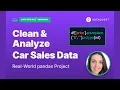 Clean Analyze Real Car Sales Data with pandas Beginner Python Project Walkthrough
