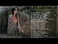 Download Lagu LAGU TIMUR TERBAIK [ Full Album ] Bikin Baper  | Ko Anggap Sa Apa