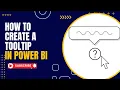 How to Create a Custom Tooltip in Power BI