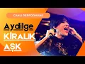 Download Lagu Aydilge - Kiralık Aşk [Sen Misin İlacım?] (Uşak Konseri 2021) #CanlıPerformans