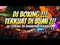 Download Lagu DJ BOXING TERKUAT DI BUMI !!! DJ JUNGLE DUTCH FULL BASS BETON TERBARU 2024