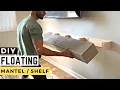 How to Build a Floating Mantel DIY Floating Mantel Shelf Built from Scratch