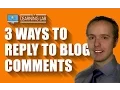 WordPress Comments - 3 Ways To Reply To Comments Inside WordPress WP Learning Lab