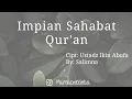 Download Lagu Impian Sahabat Qur'an by Salimna