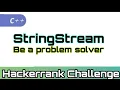 HACKERANK STRINGSTREAM C Hindi Fully Explained