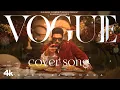 GURU RANDHAWA - VOGUE Cover Song - BHUSHAN KUMAR