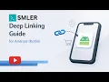 How to create deep linking guide 2026 5 min setup Android with Java or Kotlin Smler