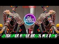 Lagu 🔥 JAISALMER DANCE HYPER BRAZIL MIX MASHUP ||  OLD EVERGREEN HITS || जैसलमेर Song || DJ ANKIT PALSANA