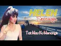 Download Lagu Helen Sparingga - Tak Mau Ku Menangis (Official Lyric Video)