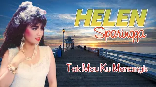 Download Helen Sparingga - Tak Mau Ku Menangis (Official Lyric Video) MP3