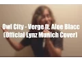 Download Lagu Owl City - Verge ft. Aloe Blacc (Cover by Lynz)