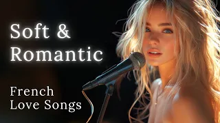 Mélodies D Amour Françaises Romantic French Love Songs To Unwind  Mélodies D Amour Françaises Romantic French Love Songs To Unwind