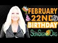 Born On February 22nd - Happy Birt ay