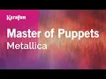 Download Lagu Master of Puppets - Metallica | Karaoke Version | KaraFun