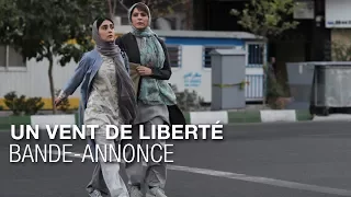 UN VENT DE LIBERTÉ - Bande-annonce