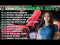 Download Lagu DJ TIKTOK TERBARU 2025 🎵 DJ HILANG HANYA SEBENTAR 🎵 DJ RAYUAMU MEMBAWA AKU KE SYURGA FULL ALBUM 🔥🔥