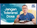 Download Lagu Saat Teduh Bersama - JANGAN TOLERANSI DOSA | 9 Juli 2025 (Official Philip Mantofa)