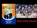 Download Lagu Salam Untuk Sahabat - Nasyid Nahawan Voice