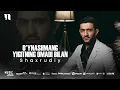 Shaxrudiy - O'ynashmang yigitning omadi bilan (audio 2025)