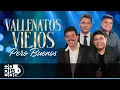 Download Lagu Vallenatos Viejos Pero Buenos