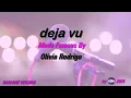Download Lagu Olivia Rodrigo   deja vu (Karaoke Version) Lyrics