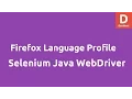 Selenium Firefox Profile Language preferences