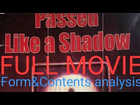 Download MP3 PASSED LIKE A SHADOW FULL MOVIE_Novel BY BERNAD MAPALALA ANALYSIS IN SWAHILI