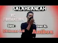 Download Lagu SALAHKANLAH_(RC. Fornation) || Cover By. Anthox