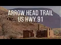 Old arrow head trail now US 91 old Spanish trail Castle Cliff Station