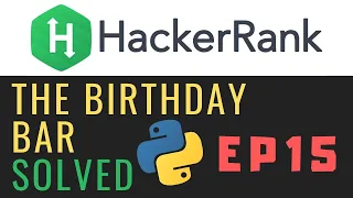 Solving Hackerrank with python The Birt ay Bar Ep15