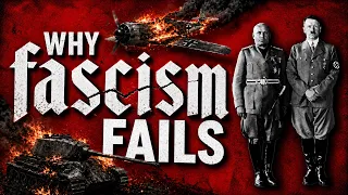 Why Fascism Fails