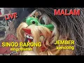 Lagu Live seni Jaranan SINGOBARONG singotrunan   live  JEMBER Kencong