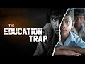 Download Lagu Why Millions of Students Stay Poor | The Education Trap (Documentary)