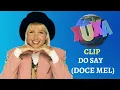 Download Lagu XUXA U.S.A. - DO SAY (DOCE MEL)
