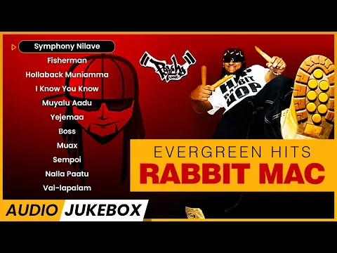 Download MP3 RABBIT MAC Songs | Evergreen Hits | PU4LYF | Malaysian Tamil Songs | PSYCHO.unit | Jukebox Channel