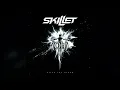 Skillet Lift Me Up Lyric Video