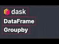 Dask DataFrame Groupby Why it Can Fail How to Compensate Hugo Shi Dask Summit 2021