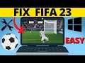 Download Lagu How to Fix FIFA 23 Not Launching on PC - Fix FIFA 23 on EA App \u0026 Steam
