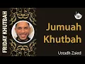 Jumuah Khutbah Khutbah By Ustadh Zaied 2026 ICPC-Clifton