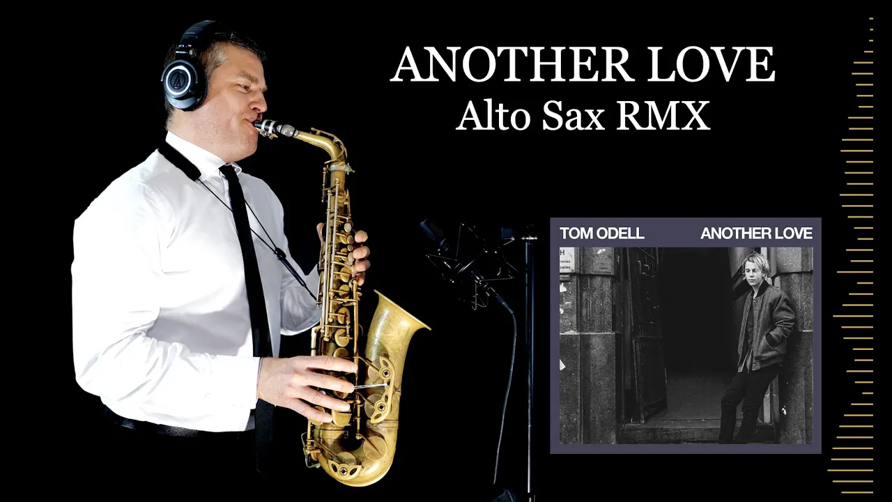 ANOTHER LOVE - Tom Odell - Alto Sax RMX - Free score