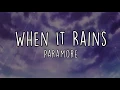 Download Lagu Paramore - When It Rains (Lyric Video)