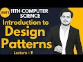 Introduction to Design Patterns 11th Computer - Chapter 1